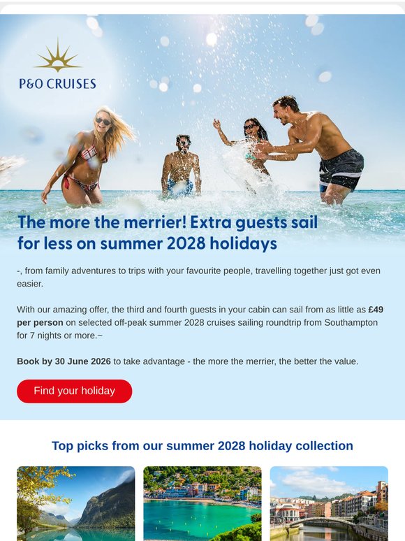 Summer 2028 - extra guests sail from £49pp