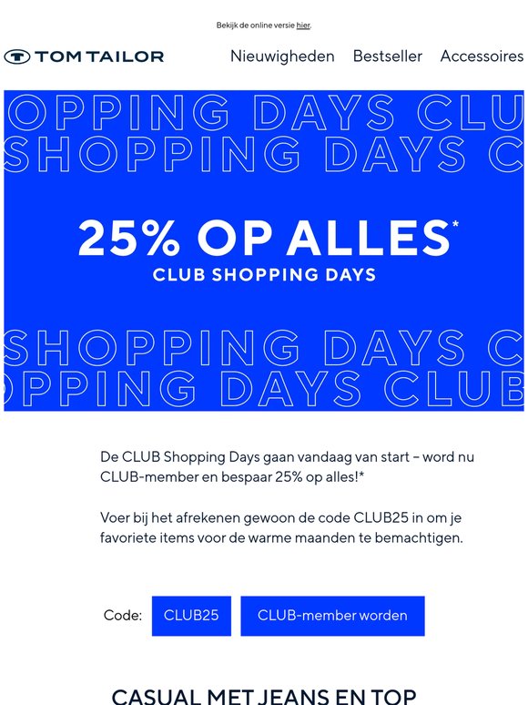 25% korting op alles - CLUB Shopping Days ✨