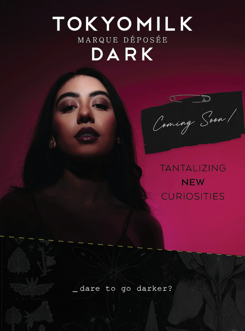 New TokyoMilk Dark 