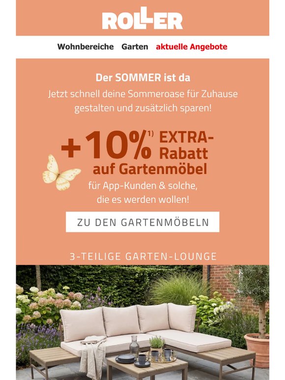 Der Sommer ruft 🔥 +10% EXTRA auf Gartenmöbel!¹⁾