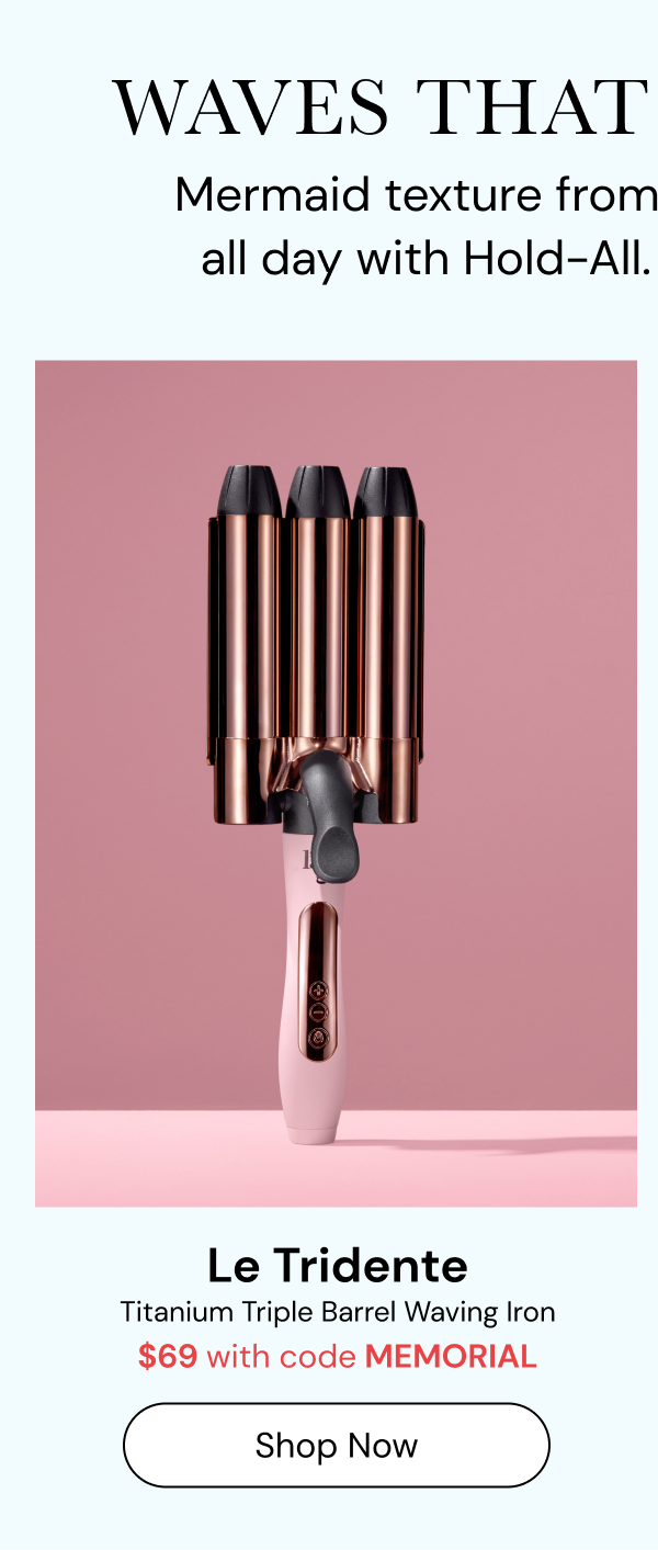 Shop Le Tridente for $69 with code MEMORIAL