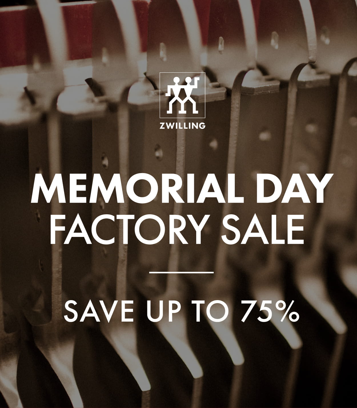 Memorial Day Factory Sale—Up to 75% off.