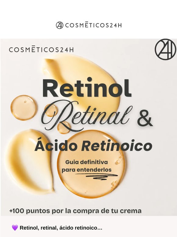 La guía definitiva para entender los retinoides 💜