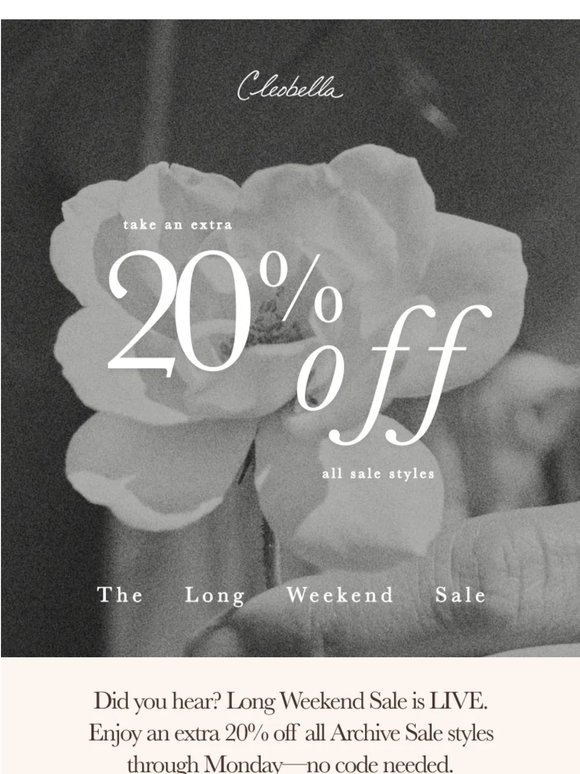 🤍 The Long Weekend Sale —