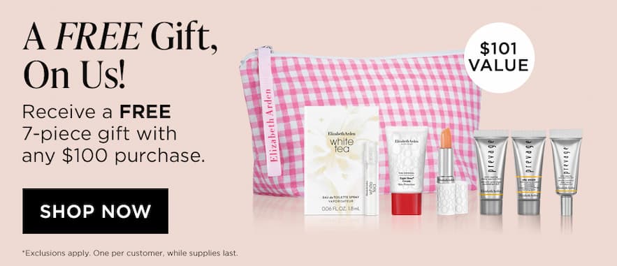 A FREE Gift, On Us! Receive a FREE 7-piece gift with any $100 purchase.