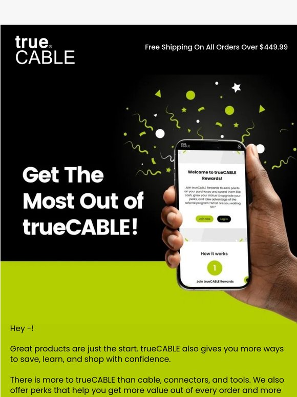 Get the Most Out of trueCABLE