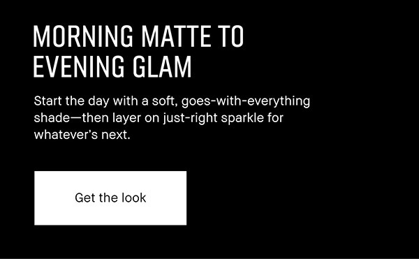 Get the look