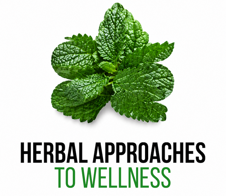Herbal Approaches to Wellness