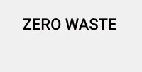 Zero Waste