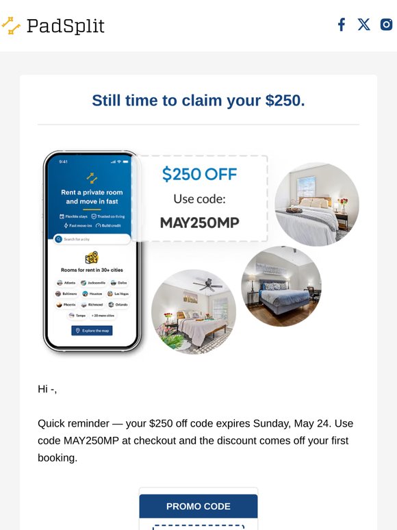 🕒 —, your $250 code expires Sunday