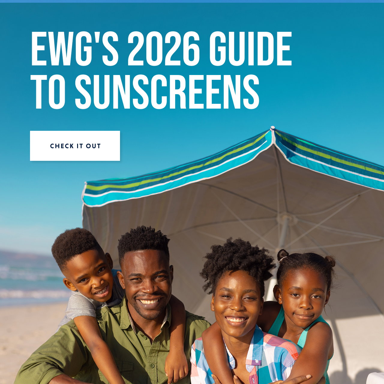 EWG's Guide to Sunscreens - CHECK OUT