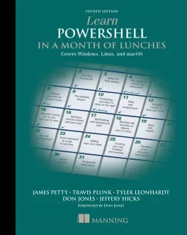 LearnPowerShellinaMonthofLunches4e