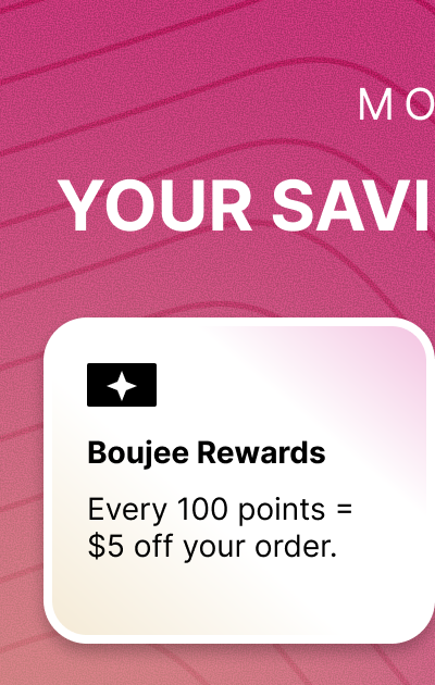 Boujee Rewards