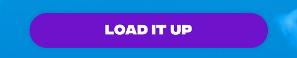 Load it up