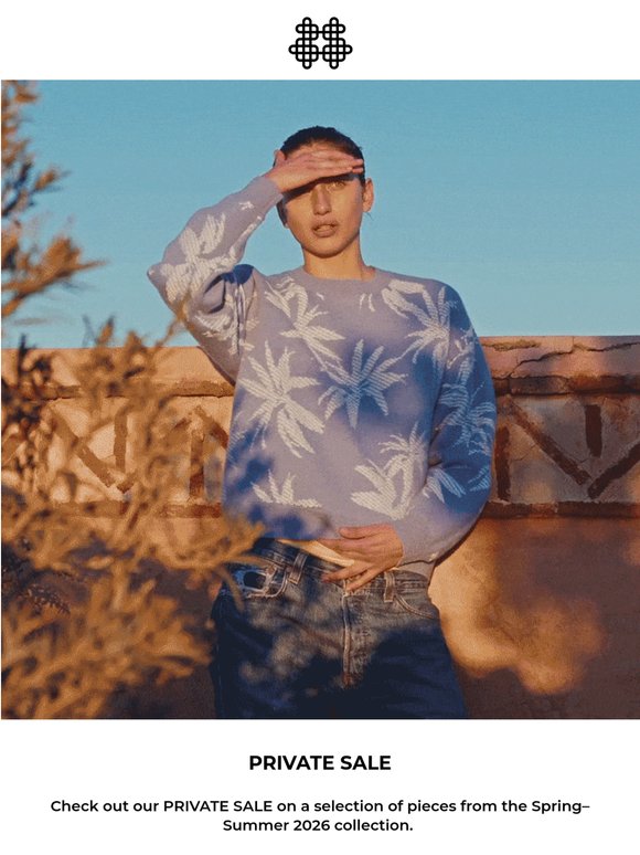 The Private Sale Continue