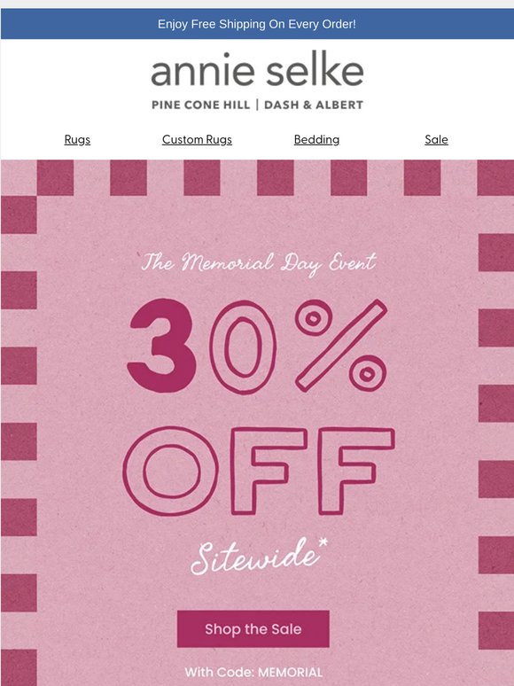 30% Off Everything You Love