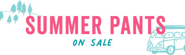 Shop Summer Pants