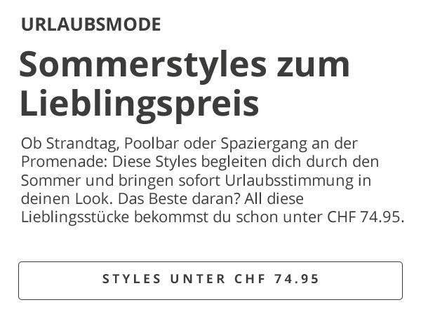 Urlaubsmode - Sommerstyles zum Lieblingspreis