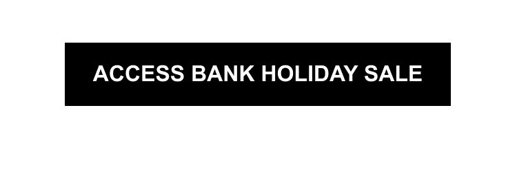 Access Bank Holiday Sale