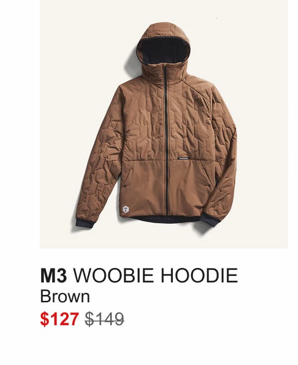 M3 WOOBIE HOODIE— Brown $127