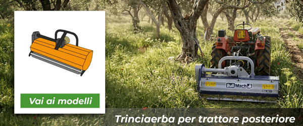 Trinciaerba per trattore posteriore | Vai ai modelli !