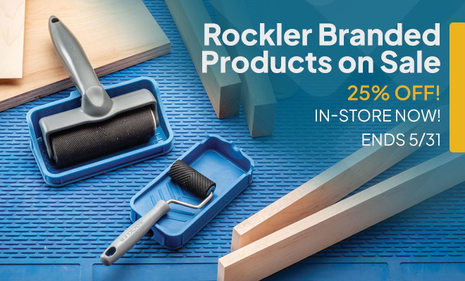 In-Store All Rockler Branded Products on Sale, 25% Off