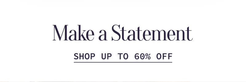 Make a Statement