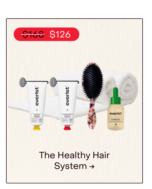 The Healthy Hair System