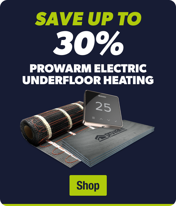Save up to 30% on Prowarm electric underfloor heating