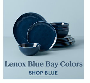 Lenox Blue Bay Colors  SHOP BLUE