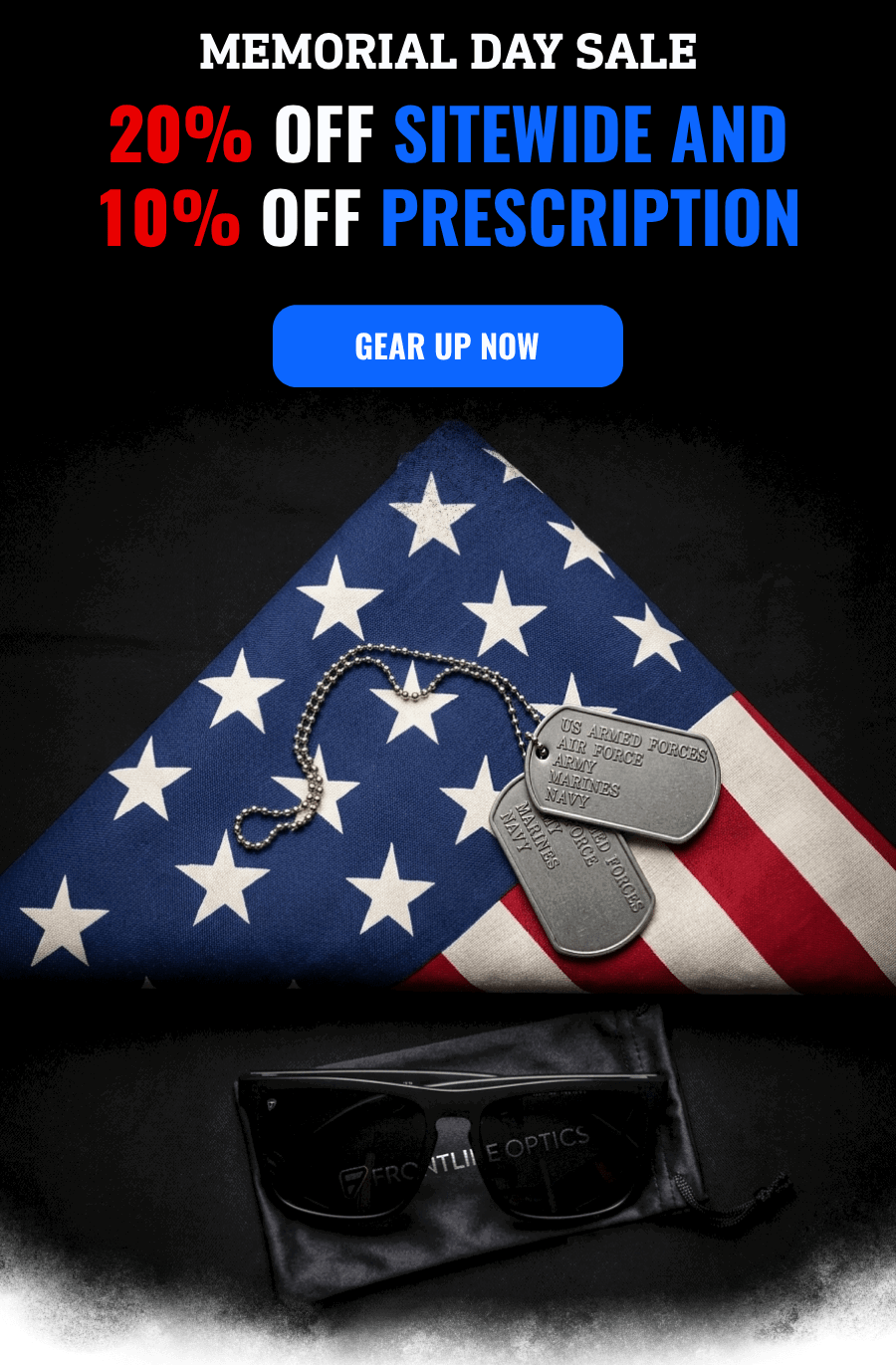 Memorial Day Sale | 20% off sitewide and 10% off prescription