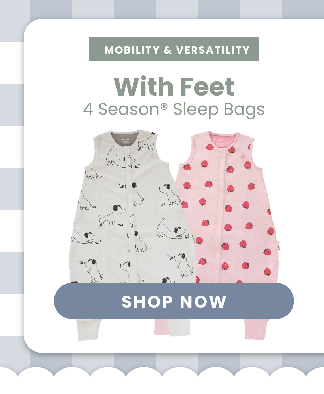 With Feet 4 Season Sleep Bags. Mobility & Versatility. Shop now.