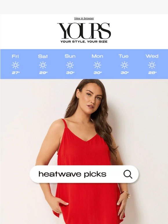 Our Heatwave Picks