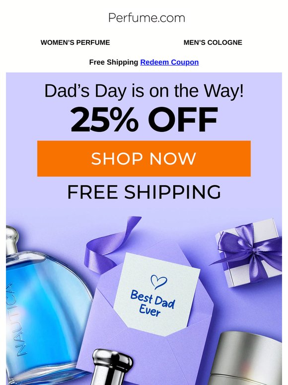 Daddy's Day is on the Way - SAVE 25% NOW
