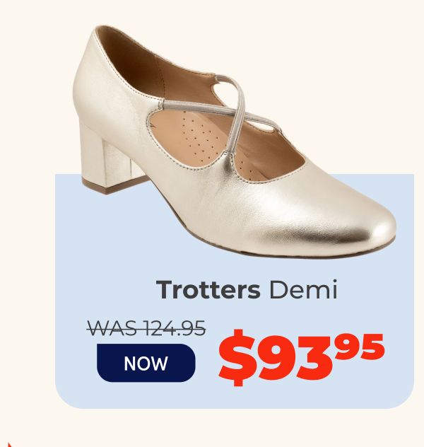 Trotters Demi