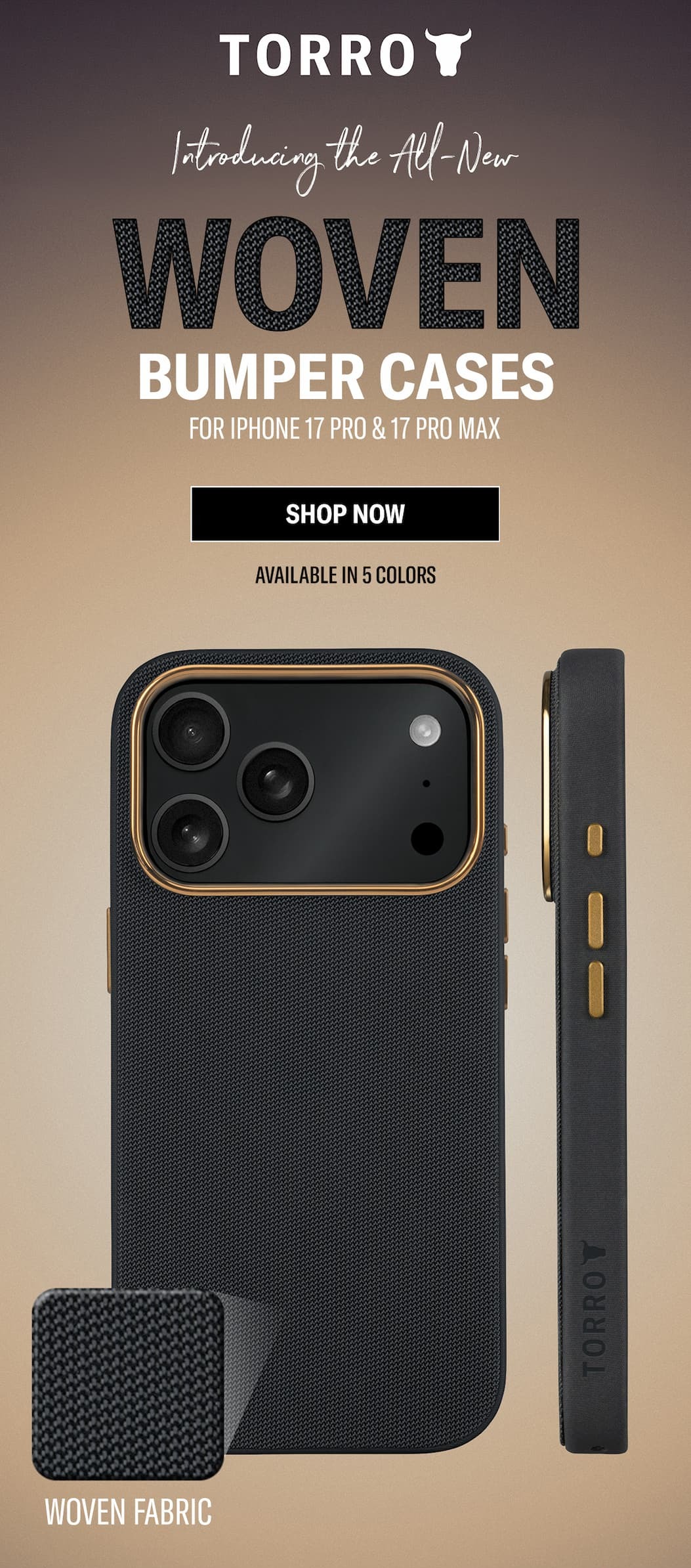 Introducing the All-new Woven Bumper Cases for iPhone 17 Pro & 17 Pro Max - Available now at TORROusa.com