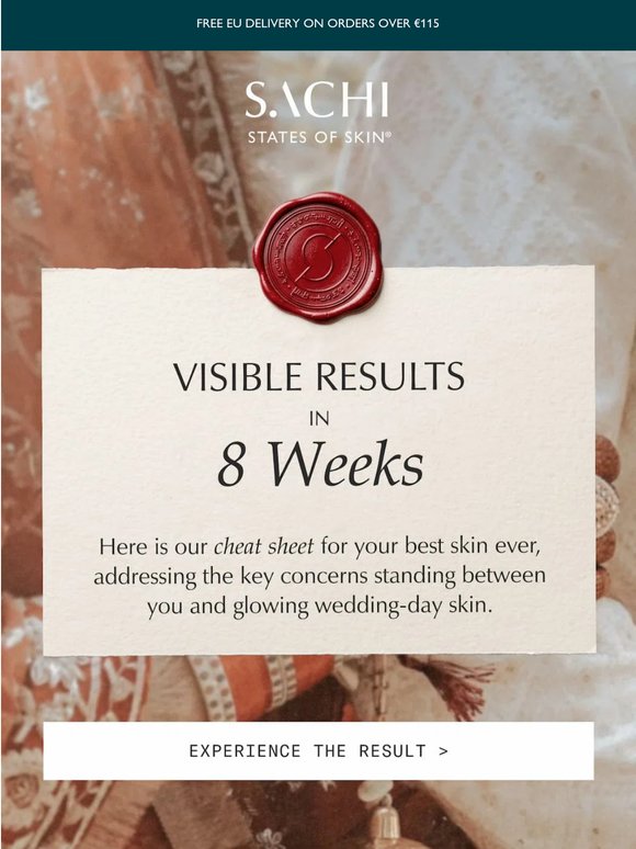 Just 8 weeks to glowing skin