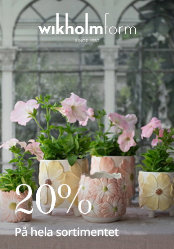 20% på hela sortimentet från Wikholm Form