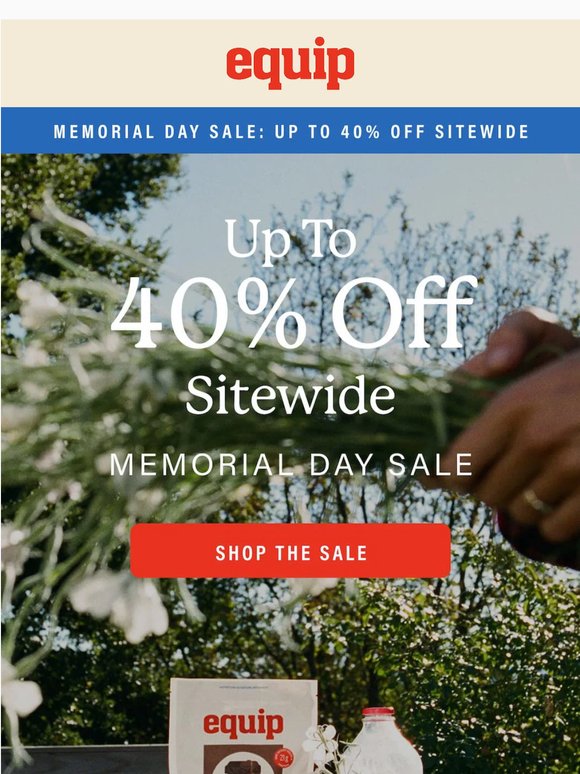 Up to 40% Off: Don’t Miss the Memorial Day Sale