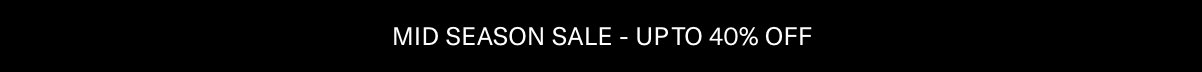 Mid Season Sale