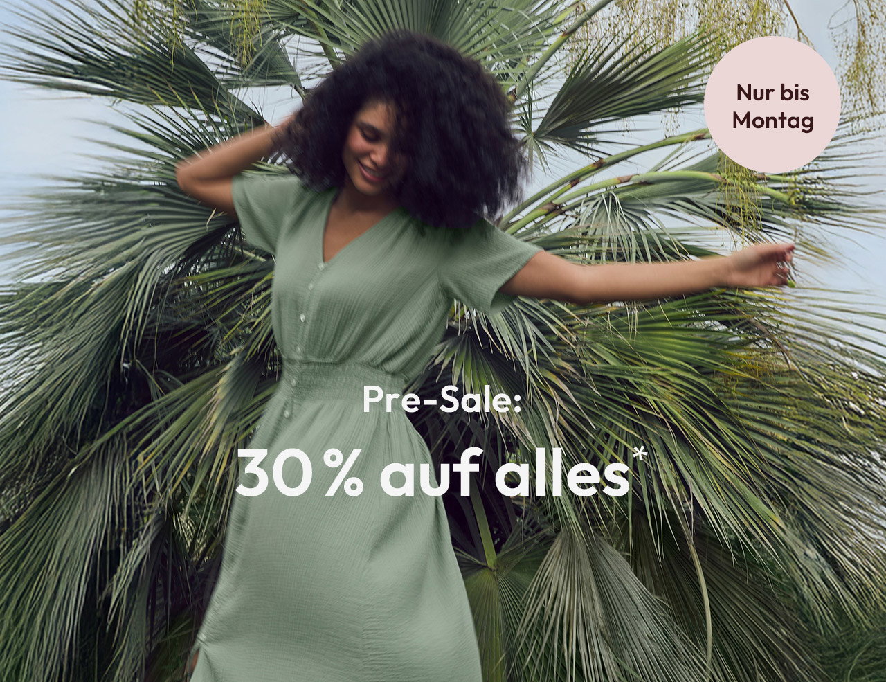 Pre-Sale 30% auf alles*. Nur bis Montag