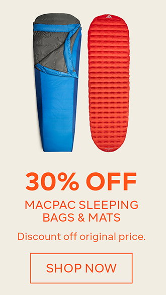 30% off Macpac Sleeping Bags & Mats