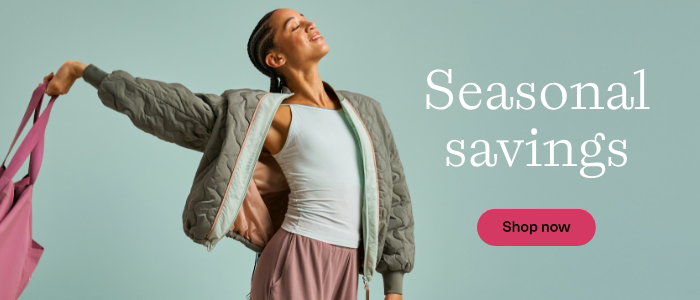 Seasonal savings. Shop now.