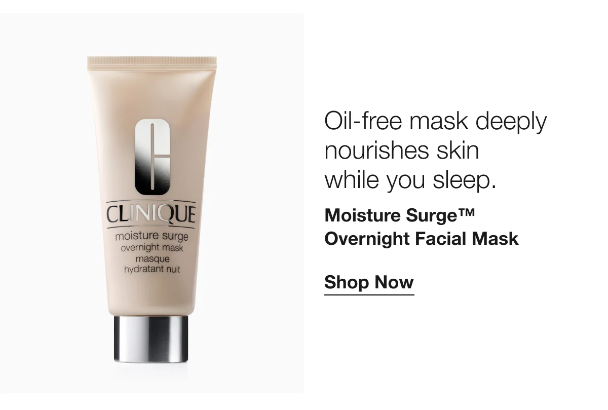 Oil-free mask deeply nourishes skin while you sleep. | Moisture Surge™ Overnight Facial Mask | Shop Now