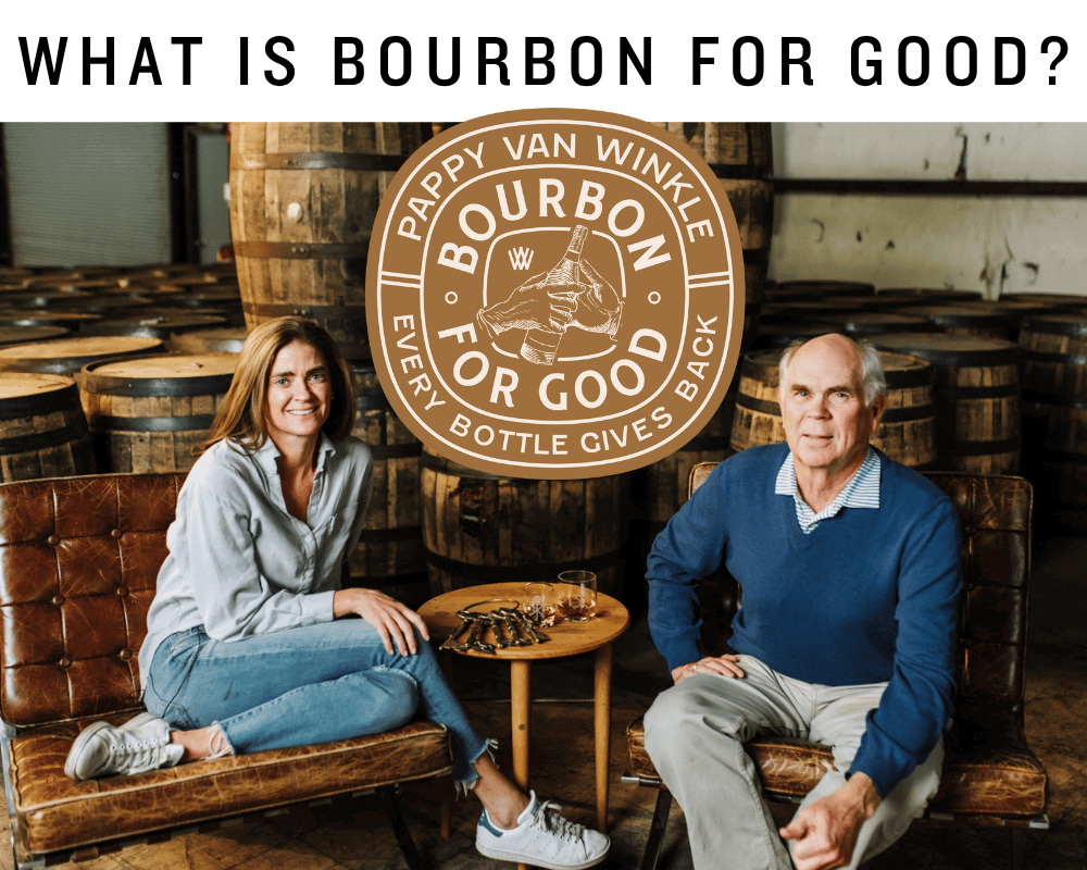 Enter the Bourbon for Good Sweepstakes | Win a bottle of Pappy Van Winkle Bourbon