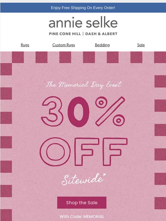 30% Off Everything You Love