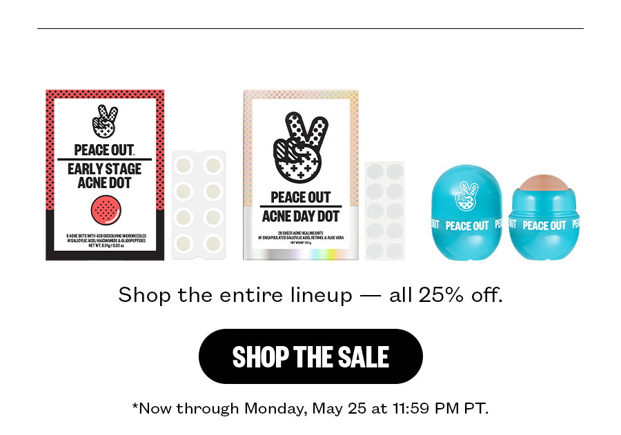 Shop The Entire lineup - all 25% off
