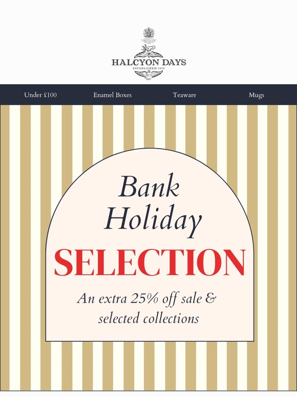 An Exclusive Bank Holiday Offer