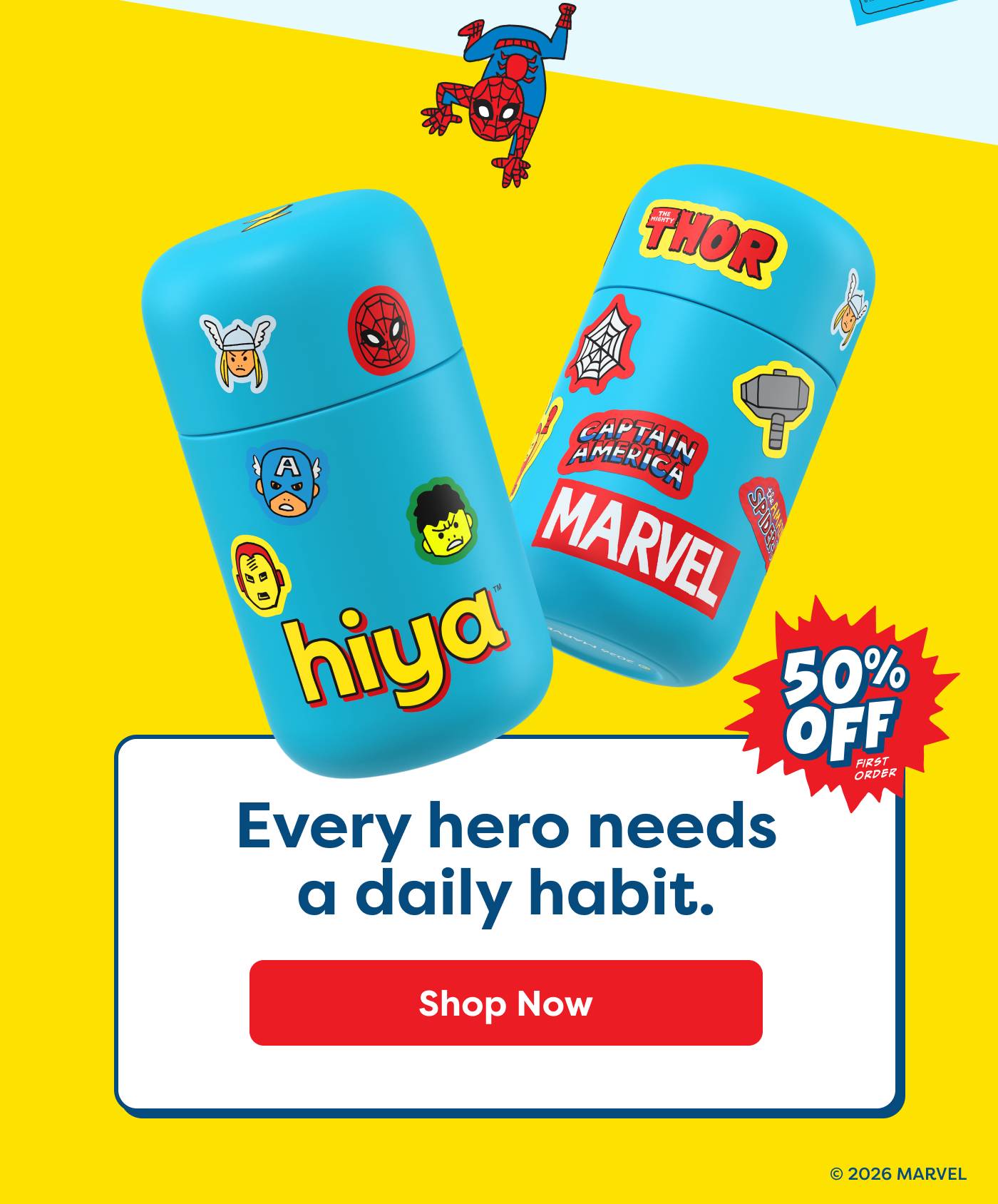 Every hero needs a daily habit. Shop Now