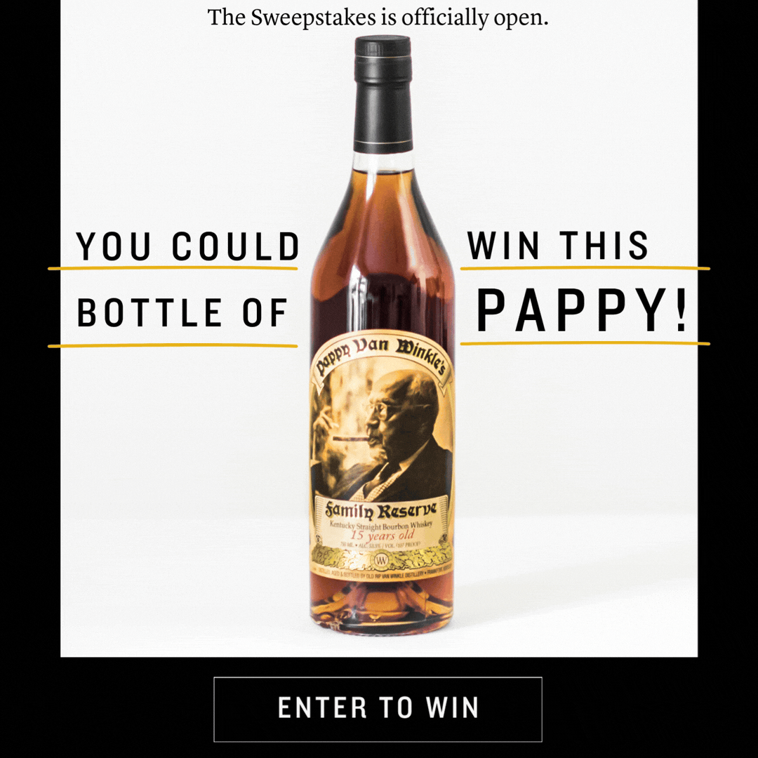 Enter the Bourbon for Good Sweepstakes | Win a bottle of Pappy Van Winkle Bourbon